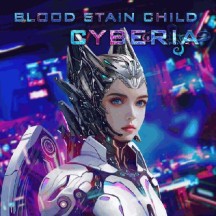 Blood Stain Child - Cyberia album cover