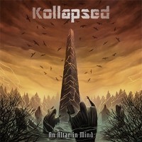 Kollapsed - An Altar In Mind album cover