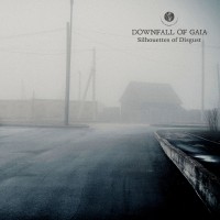 Downfall Of Gaia - Silhouettes Of Disgust cover image