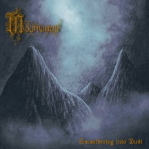 Mournument - Smouldering Into Dust album cover