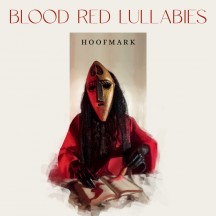 Hoofmark - Blood Red Lullabies album cover
