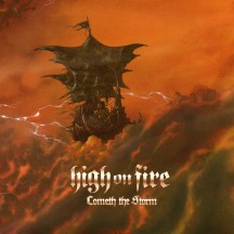 High On Fire - Cometh The Storm album cover